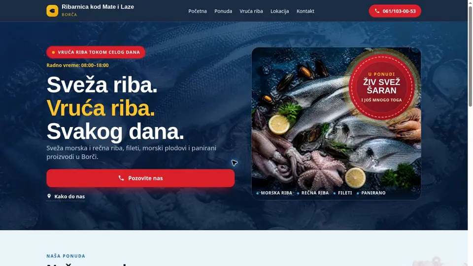 Ribarnica kod Mate i Laze — Sveža i vruća riba u Borči